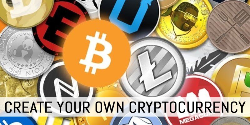 Your Own Cryptocurrency From Scratch: Everything You Need to Know To Create Your Cryptocurrency