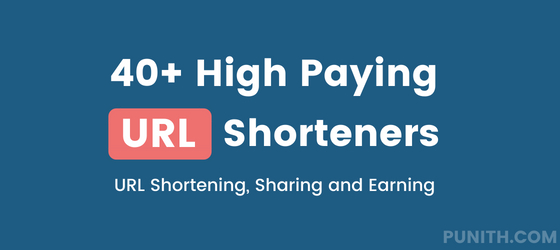 21+ Highest Paying URL Shorteners 🔗 (Best Choice for !)