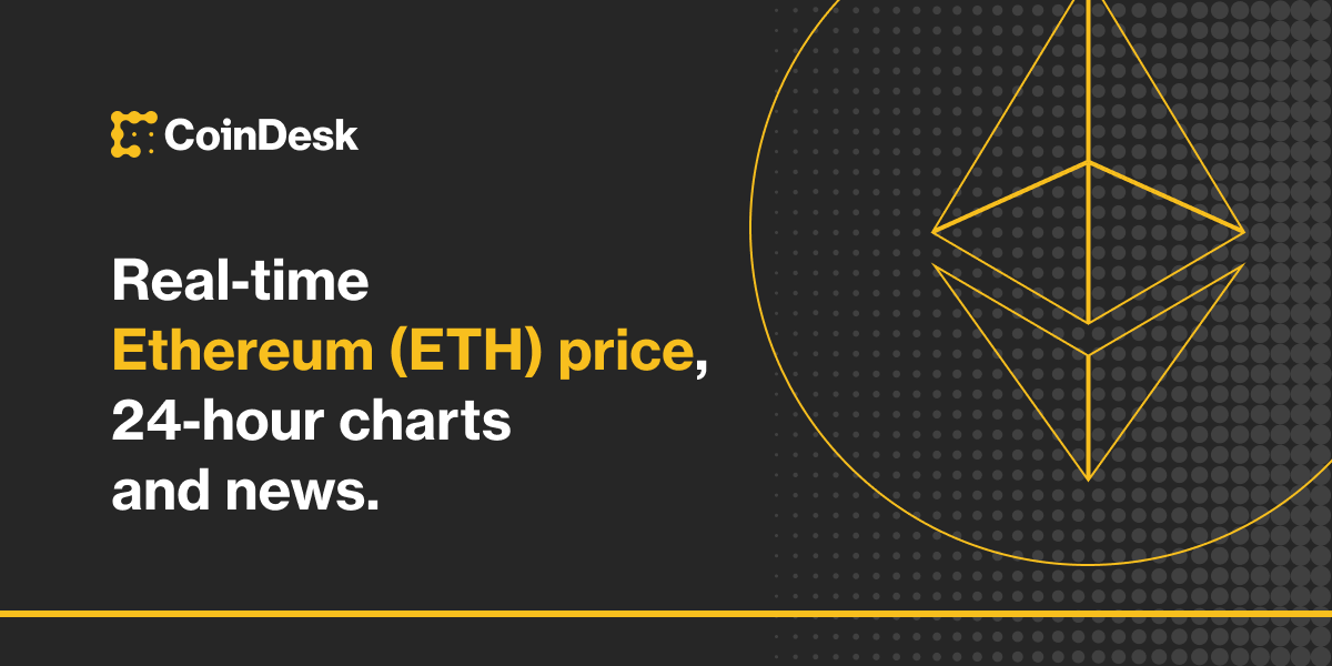 Ethereum Price (ETH), Market Cap, Price Today & Chart History - Blockworks