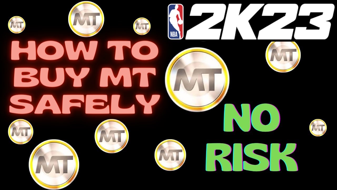 Buy NBA 2K23 MT Coins, Switch MT
