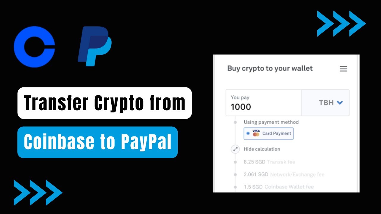 How to Transfer Crypto from Coinbase to PayPal