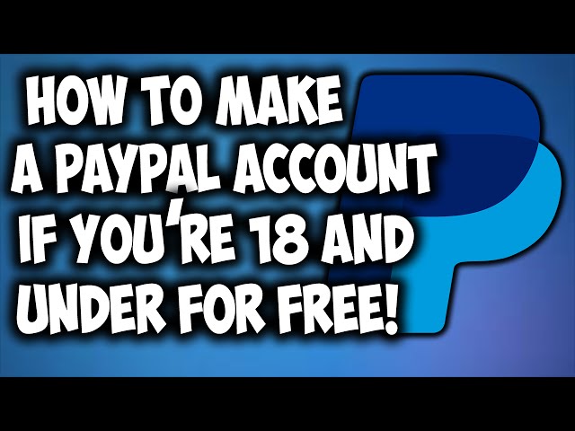 Under 18, account limited. - PayPal Community