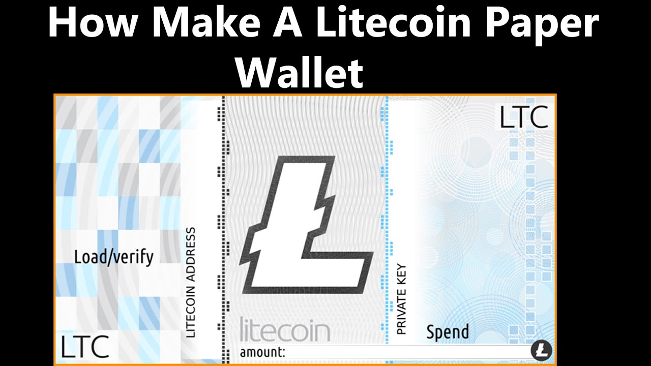 How to Create a Litecoin Paper Wallet