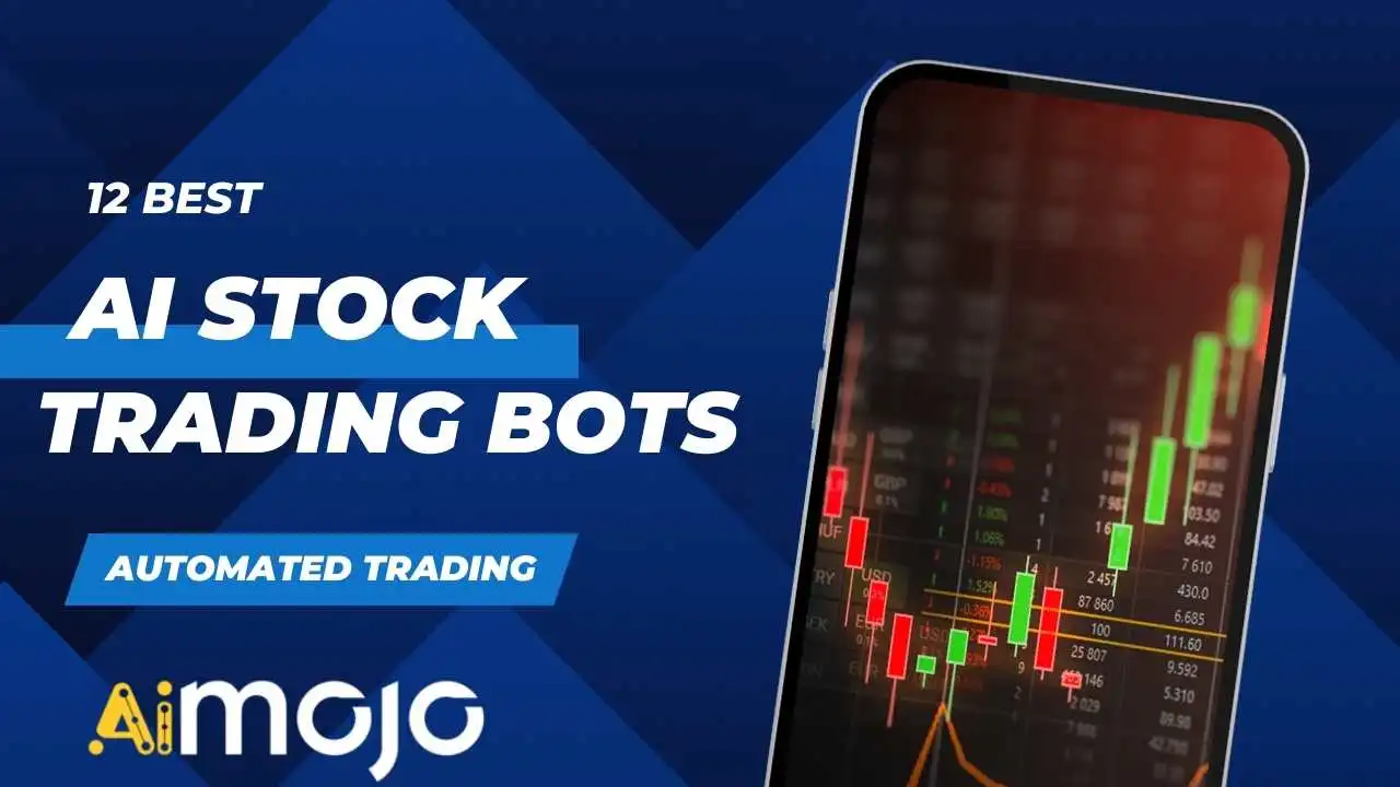 6 Best AI Stock Trading Bots to Boost Your Return in 