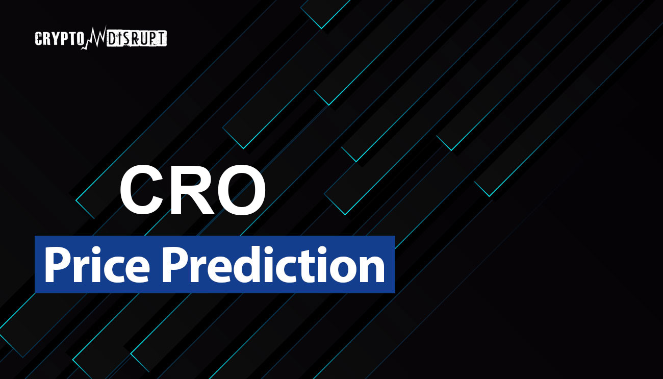 Cronos (CRO) Price Prediction Will CRO Price Hit $ Soon?