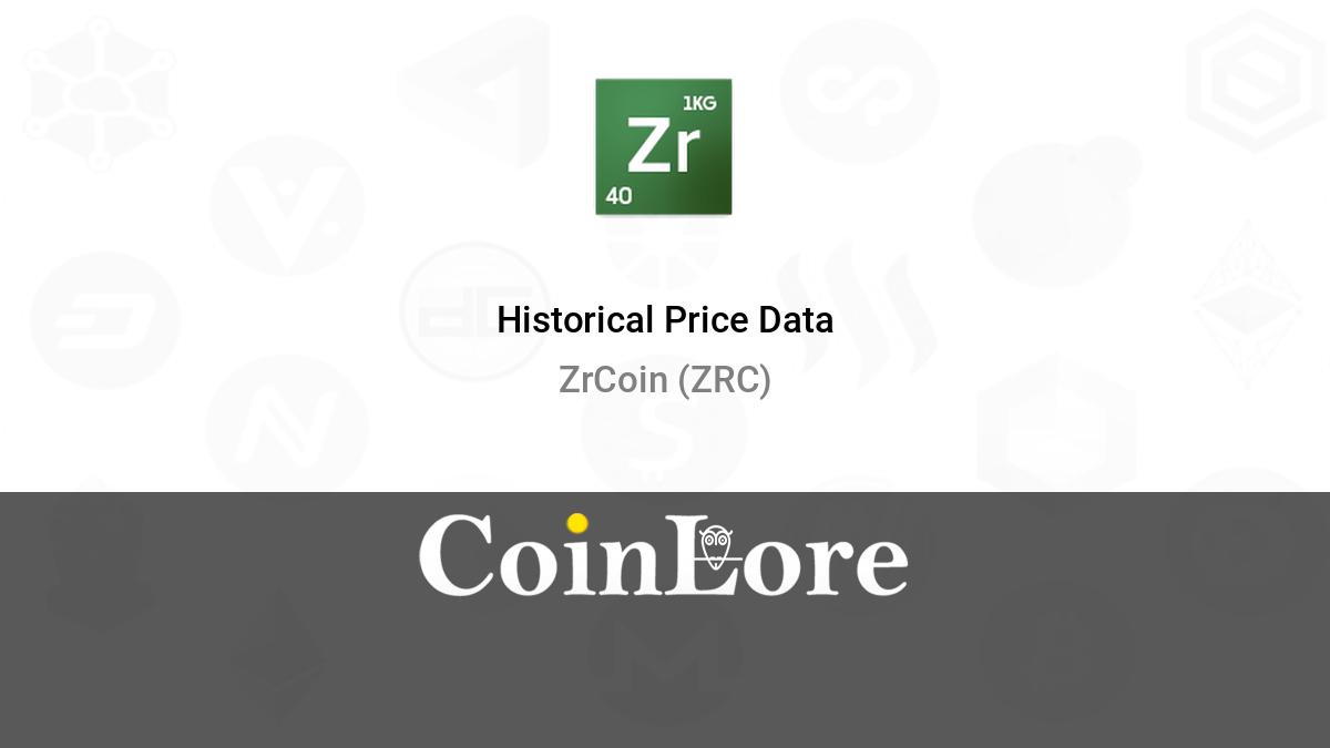 ZrCoin Price (ZRC), Market Cap, Price Today & Chart History - Blockworks
