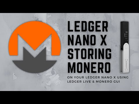 How To Use Monero (XMR) With Ledger Nano S Or X - Monero Guide