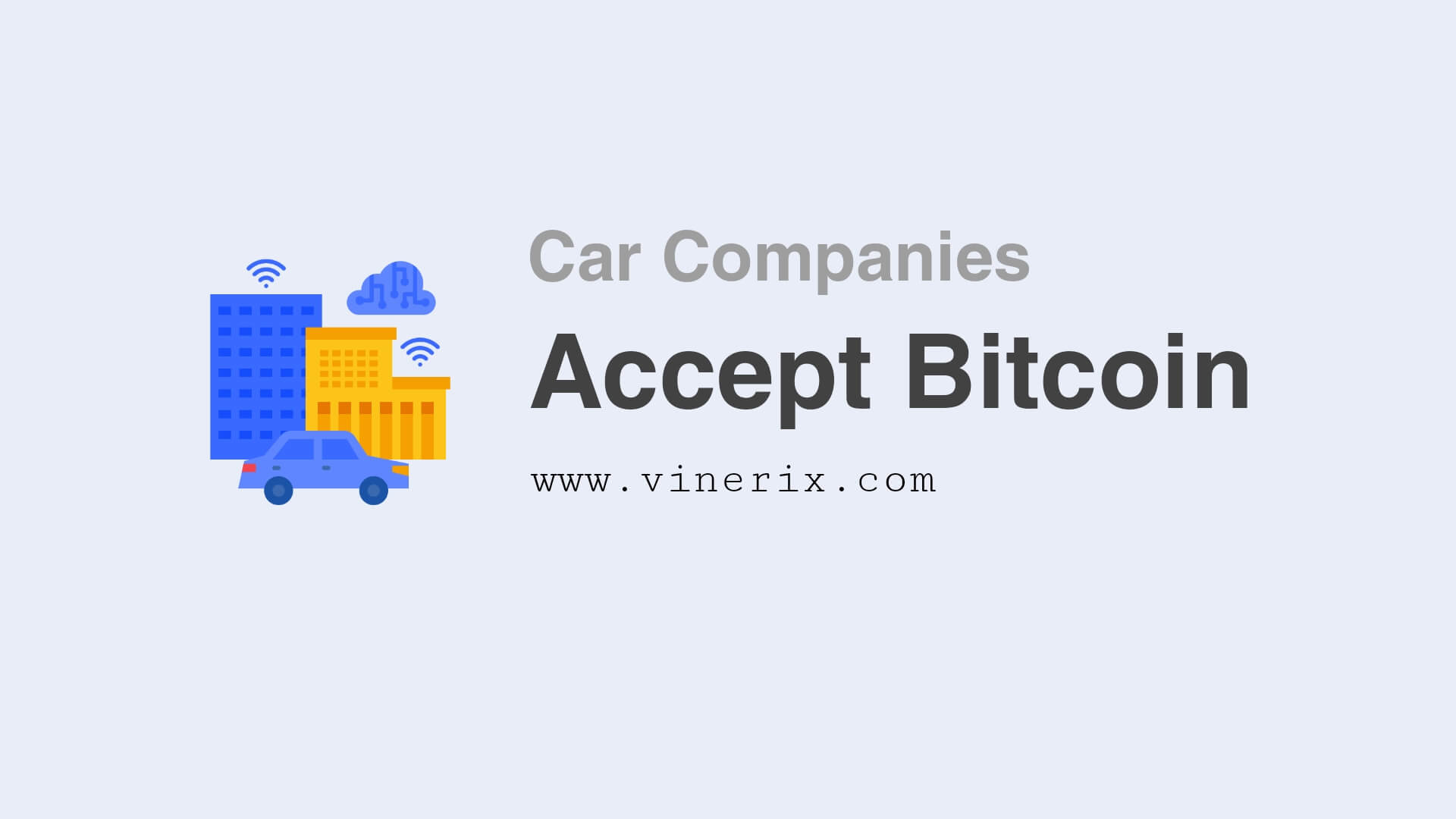 10 Car Companies That Accept Bitcoin