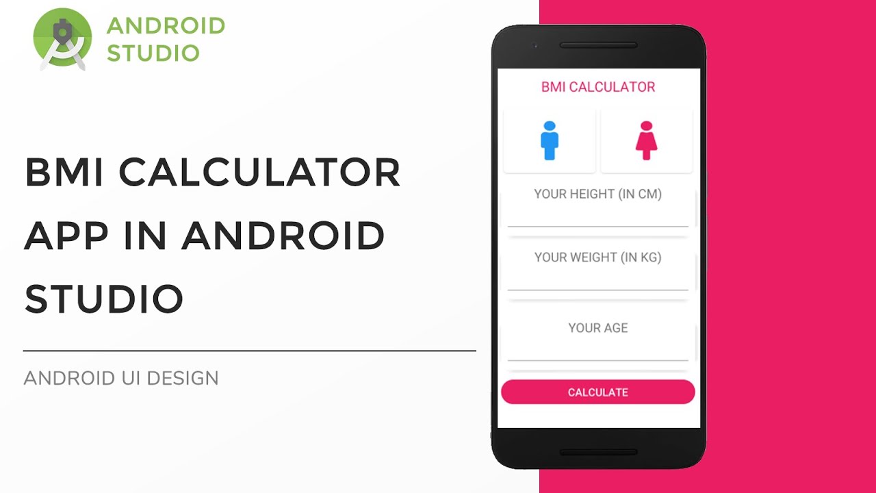 BMI Calculator In Android With Source Code - Codezips