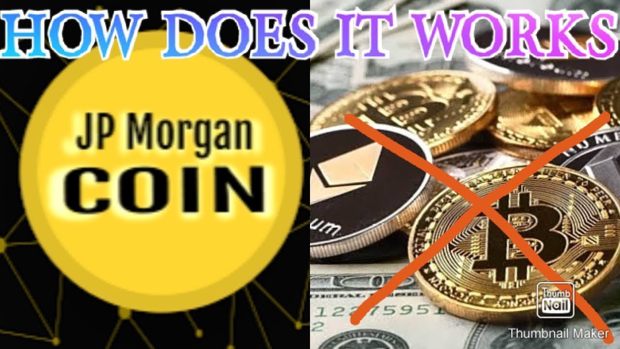 How to get jpm coin and how does jpm coin work - family-gadgets.ru