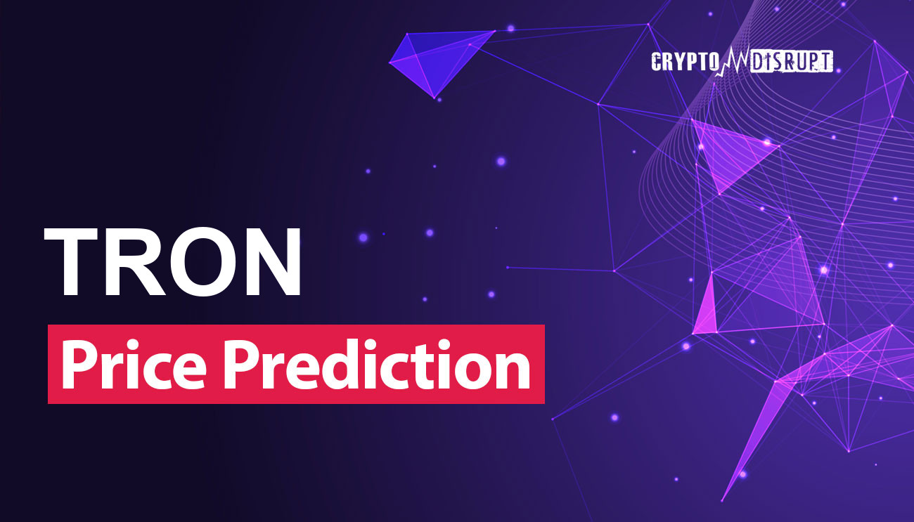 TRON (TRX) Price Prediction 