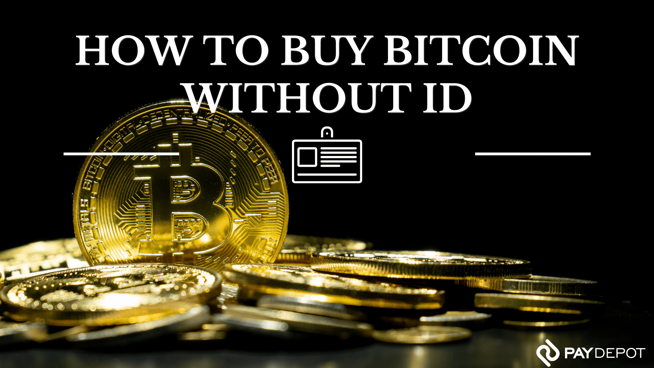 How to Buy Bitcoin Anonymously Without ID in ? | CoinCodex