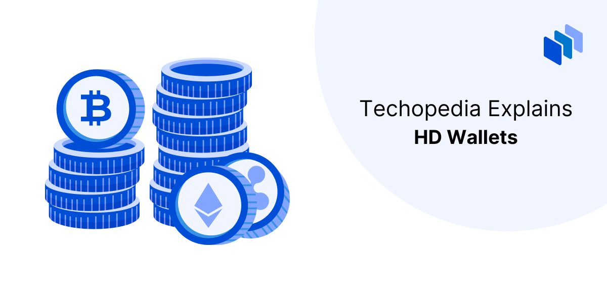 Everything You Need to Know About HD Wallets