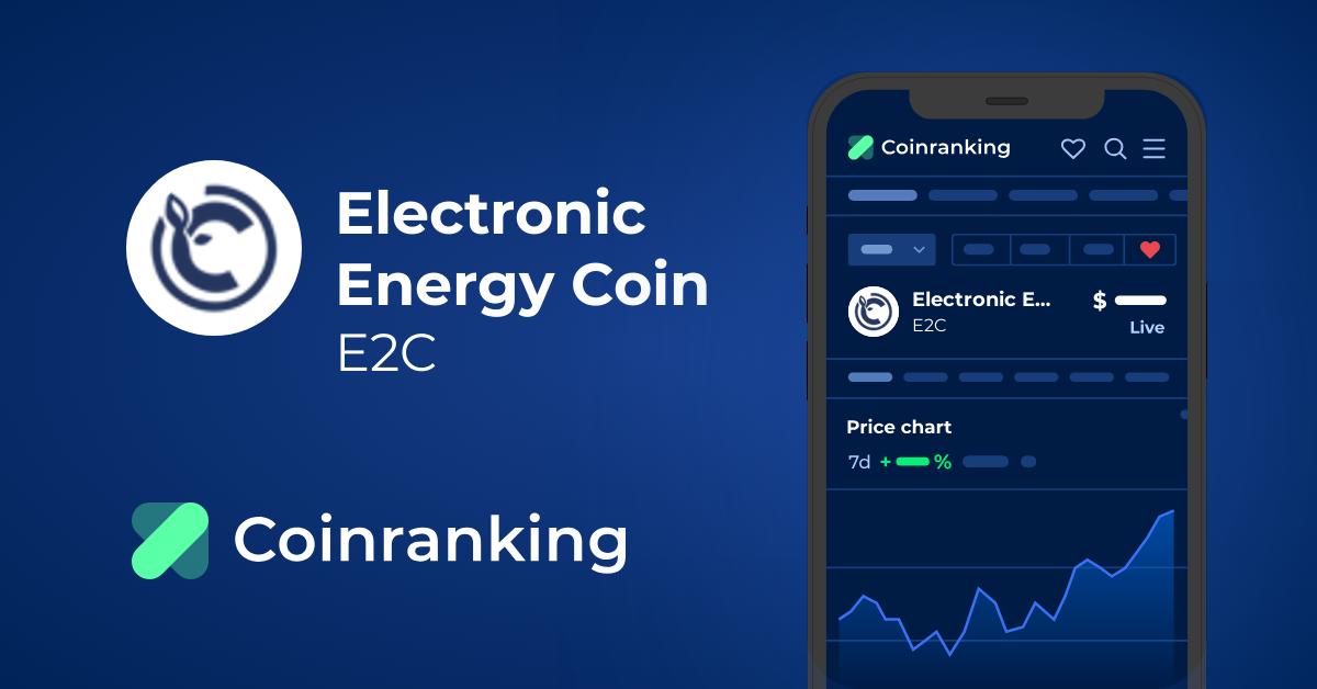 Convert 1 E2C to USD - Electronic Energy Coin price in USD | CoinCodex