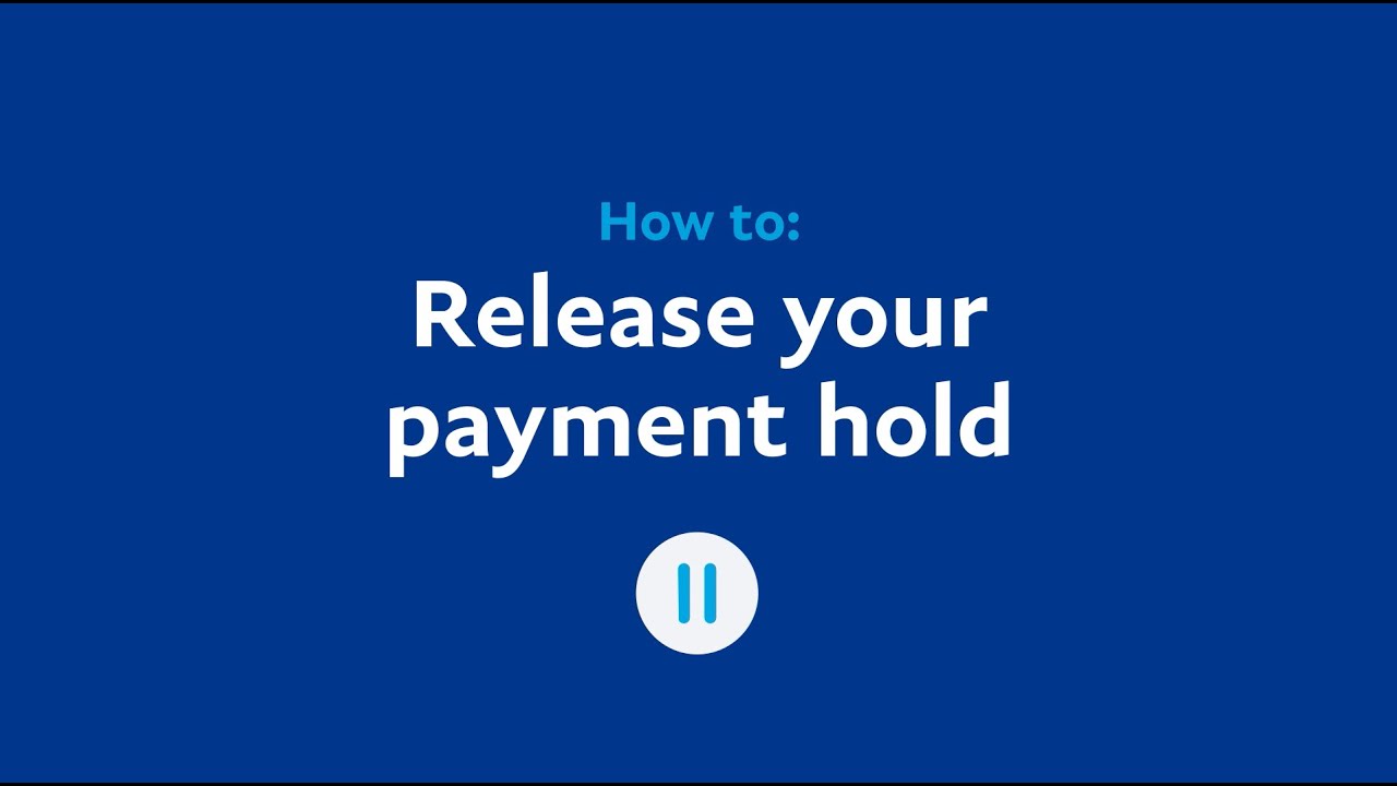 How to Resolve Payments on Hold or Unavailable | PayPal AU