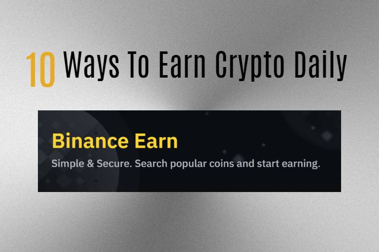 Top 10 Ways to Make Money with Cryptocurrency in 