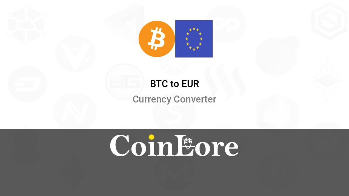 💰 Bitcoins BTC in Euros EUR heute Exchange Rate