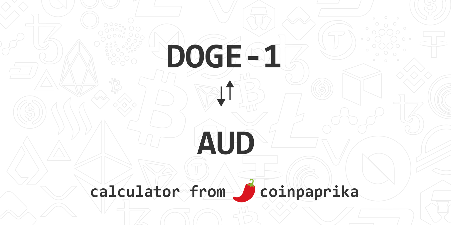 DOGE to AUD Converter | Dogecoin to Australian Dollar Exchange Rates