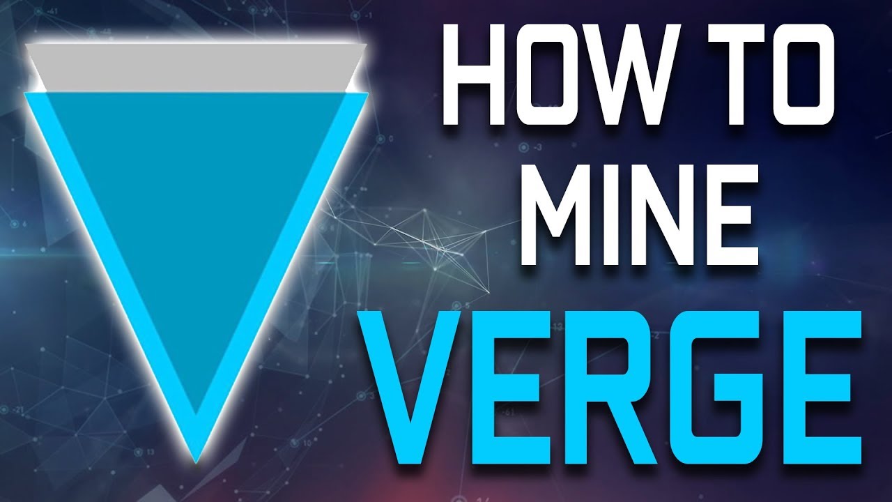 Full Guide on Verge Mining - UseTheBitcoin