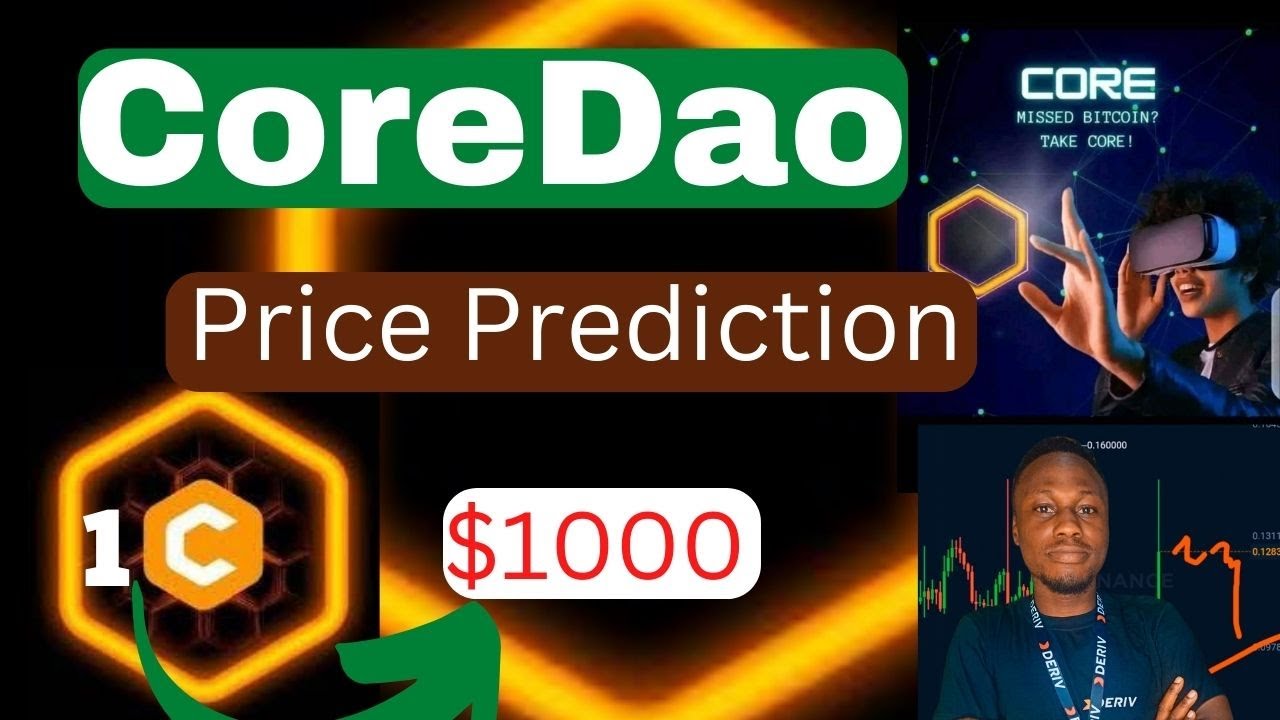 Core DAO Price Prediction , , - Is CORE a good investment?