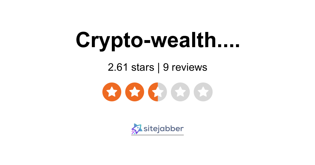 Crypto Wealth Reviews - 10 Reviews of family-gadgets.ru | Sitejabber