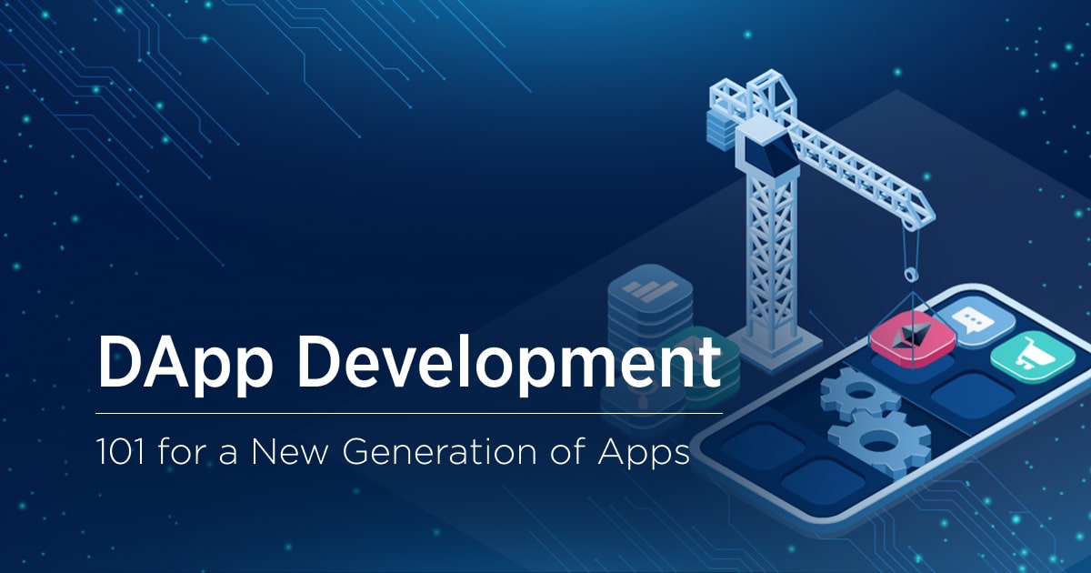 DApp Development: What You Need To Know | OpenGeeksLab