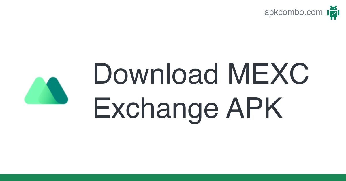 MEXC-Buy & Sell Bitcoin - APK Download for Android | Aptoide