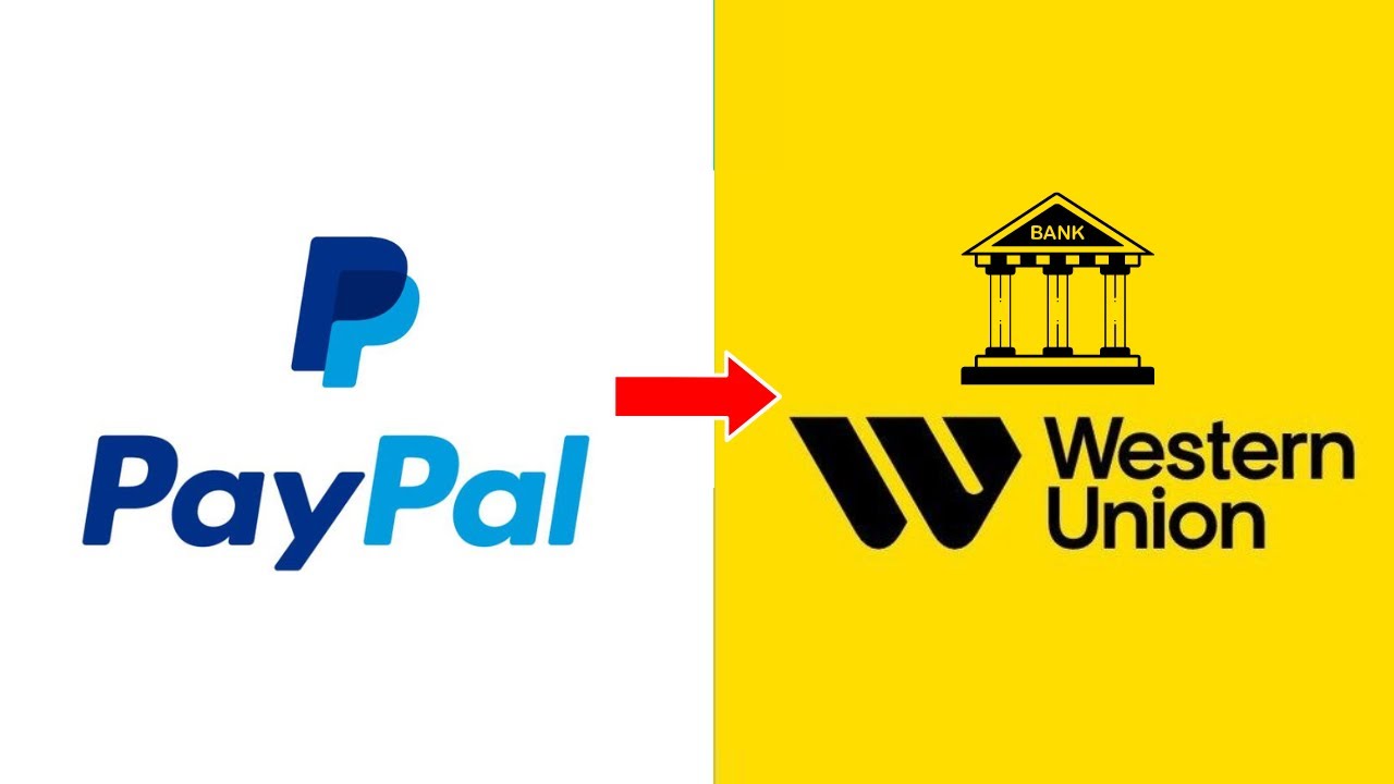 PayPal to Western Union (Best Ways) + 3 Alternatives