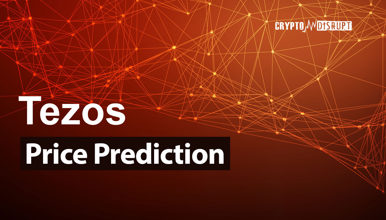 TEZOS PRICE PREDICTION TOMORROW, WEEK AND MONTH