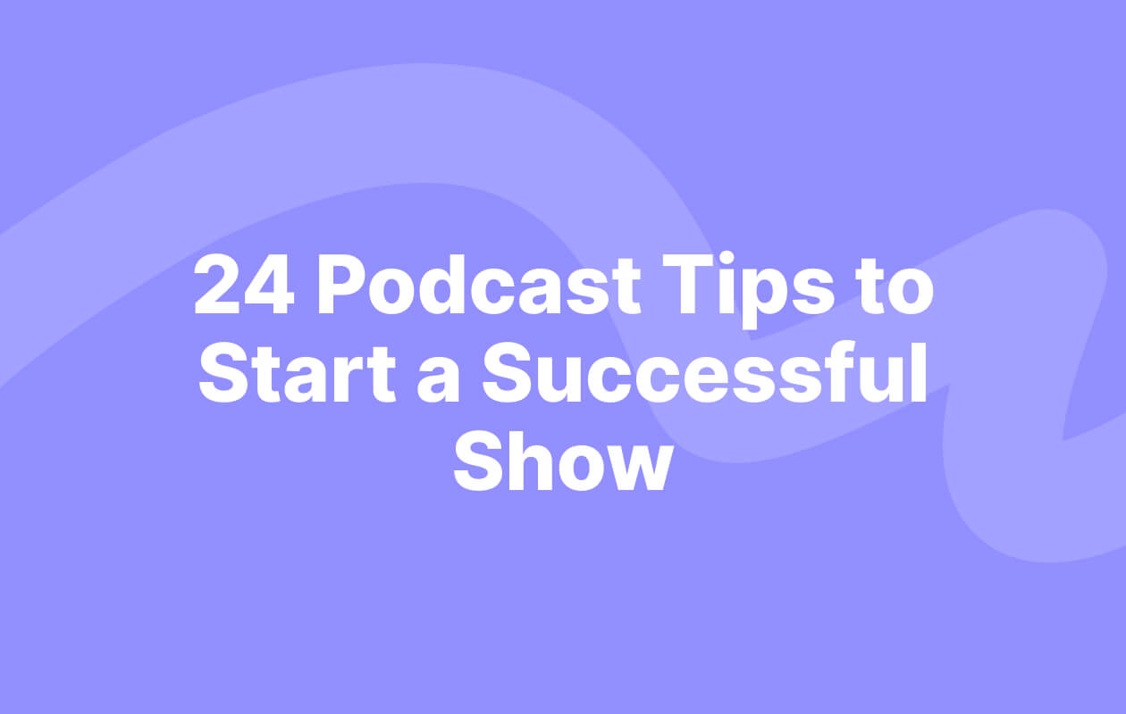 9 Indispensable Tips to Start a Podcast | Pepper Content