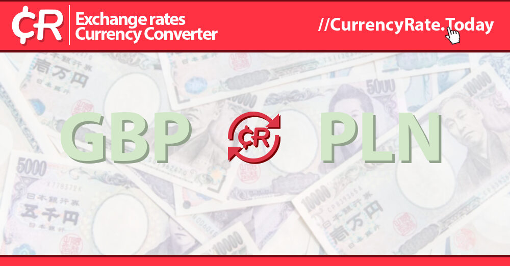 Convert PLN to GBP - Polish Zloty to British Pound Exchange Rate