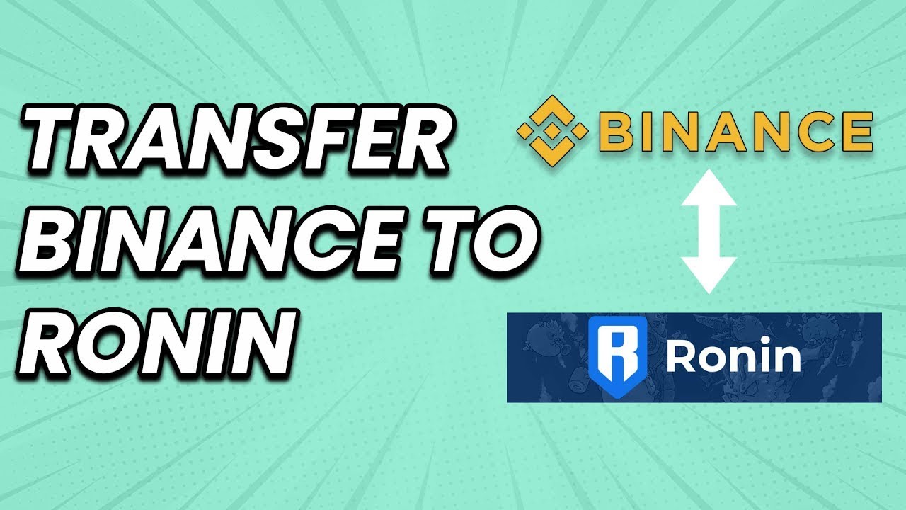 How to Transfer SLP to Binance from Ronin Crypto Wallet