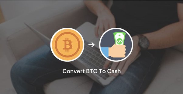 Can I Convert Bitcoin To Cash? Methods & Considerations
