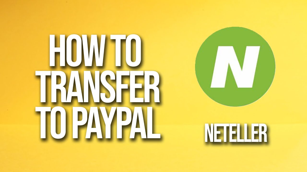 Exchange Neteller to PayPal