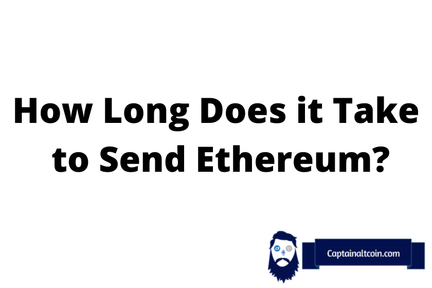 How Long Will an Ethereum (ETH) Transaction Stay Pending?