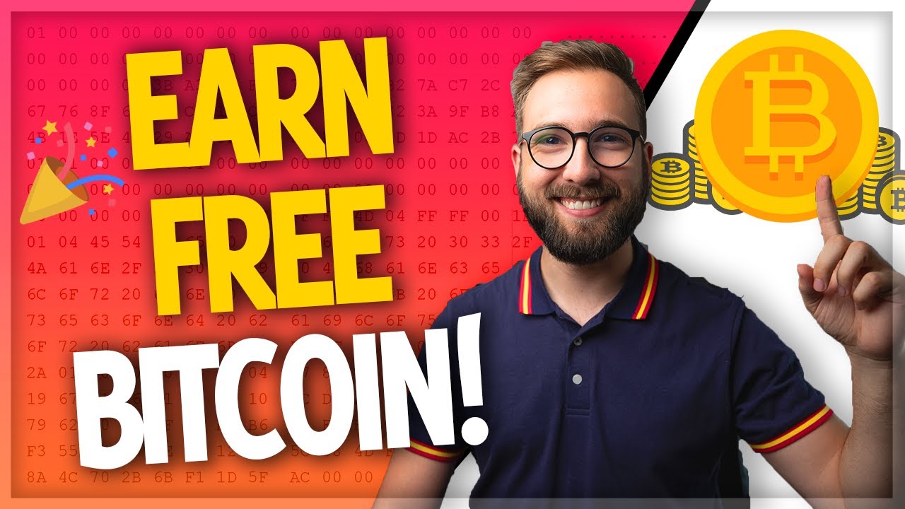 Earn Free Bitcoin, Get Free BTC Now and Online