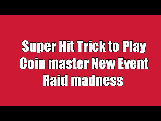 Coin Master Raid Madness: Big Raids and Stack Spins, Coins and XP - TECHFORNERD