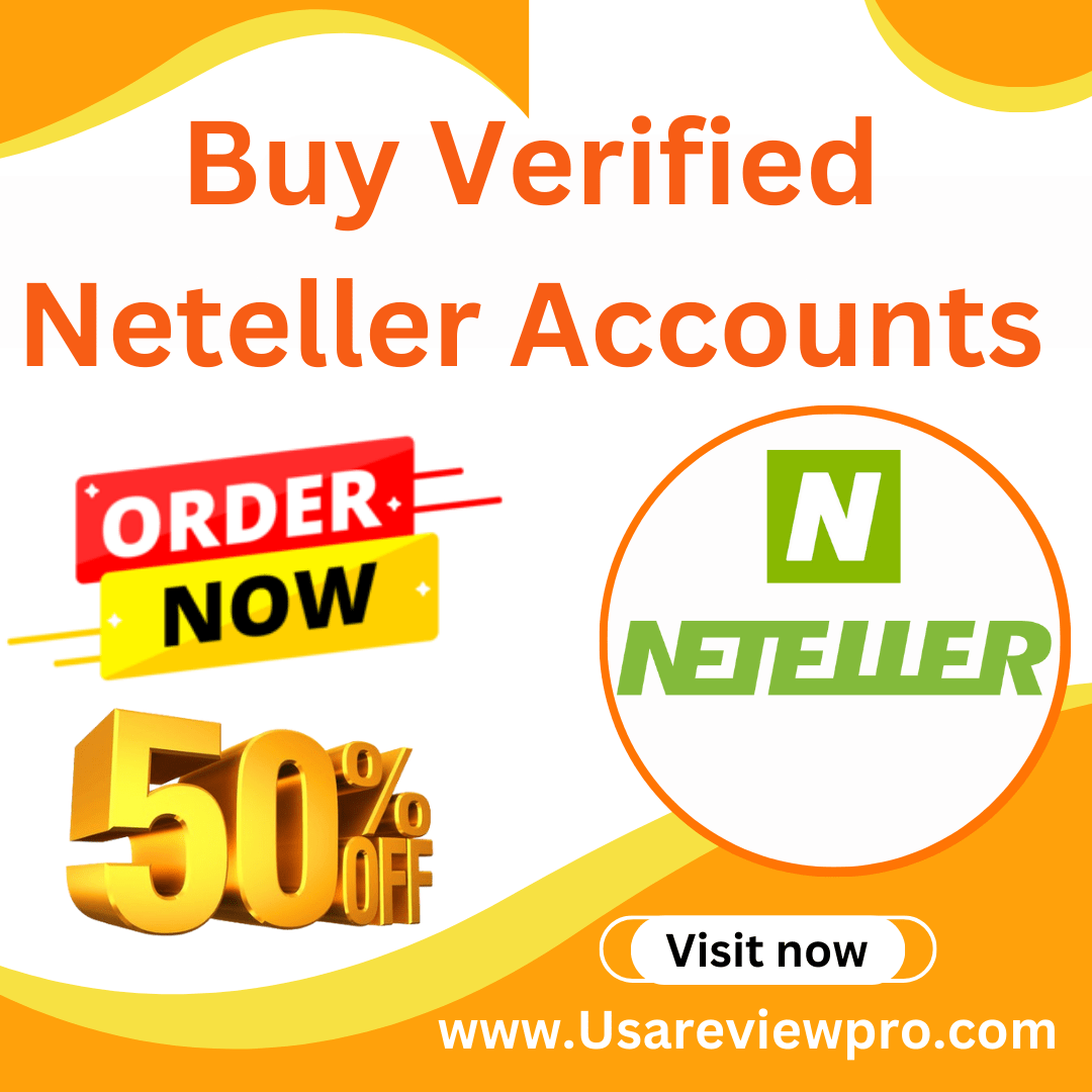 Buy Verified Neteller Accounts - % Verified Accounts