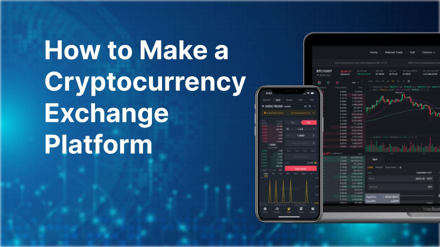 How to Start a Cryptocurrency Exchange Business?