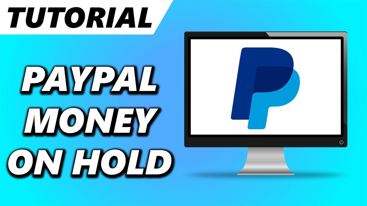 How Long Does PayPal Hold Money? | How to Deal With PayPal Limits