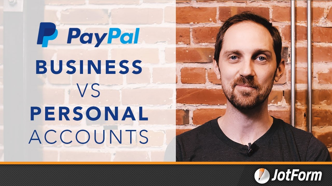 Paypal Business Account vs Personal: Which Is More Optimal? - Podium