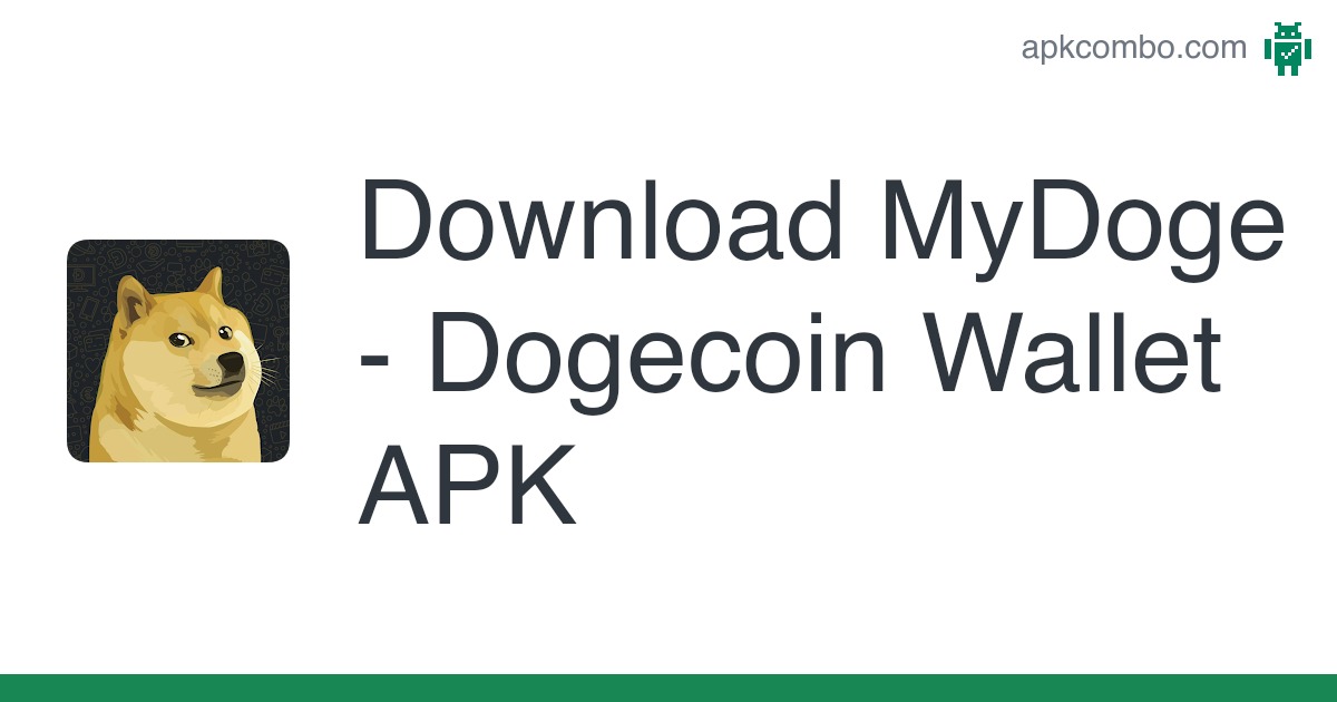 Dogecoin Wallet APK v Free Download - APK4Fun