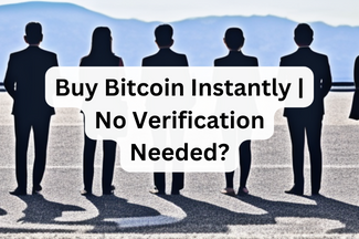 7 Best Ways To Buy Bitcoin Without ID (How To Buy Bitcoin Anonymously)