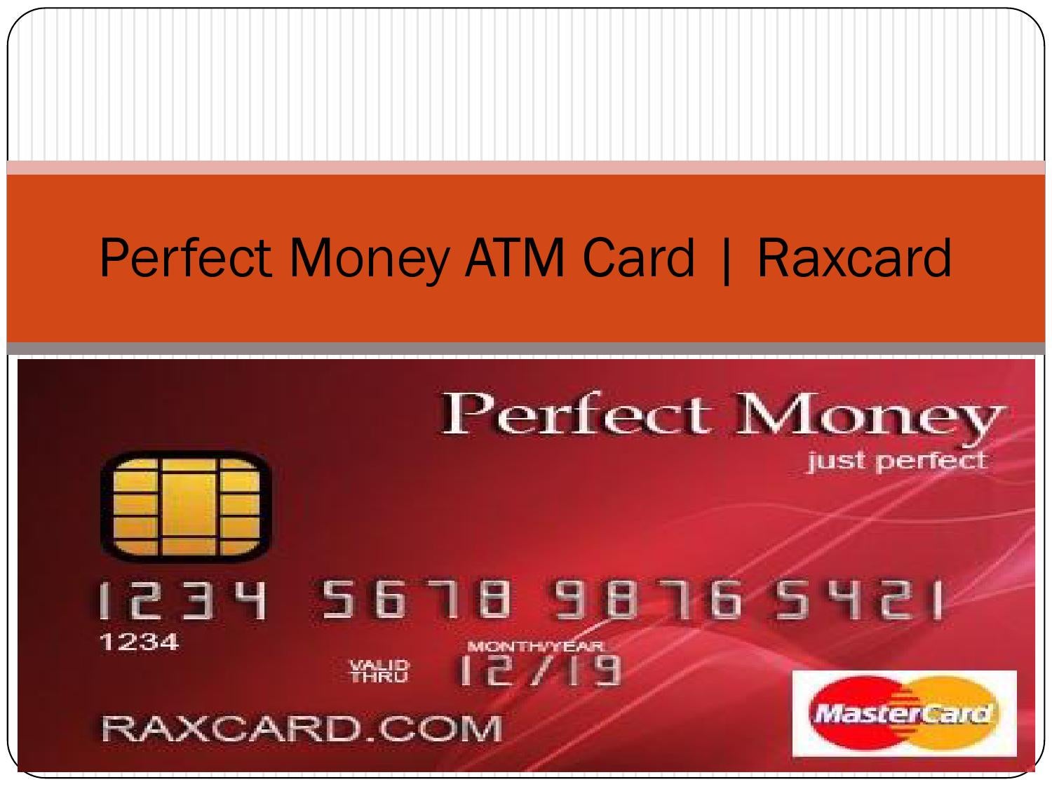 Perfect Money ATM Debit Card for Online Shopping by raxcard4 on DeviantArt