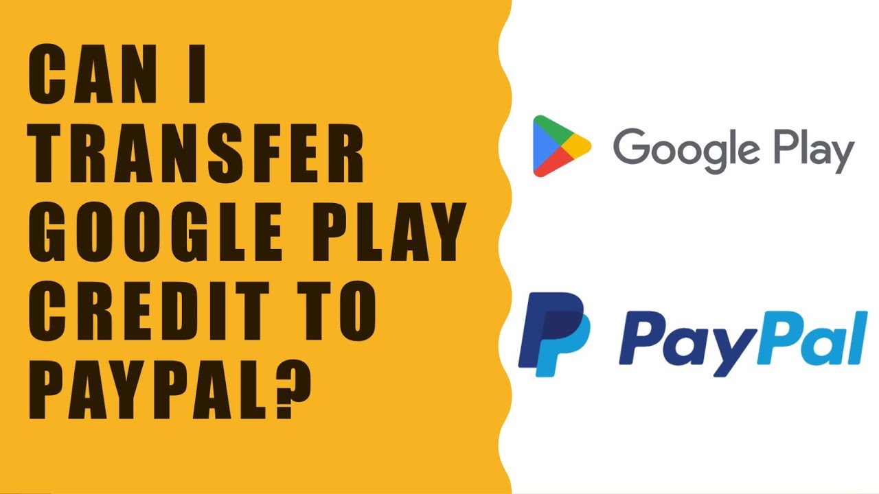 How to Transfer Google Play Balance to Bank Account or Paypal