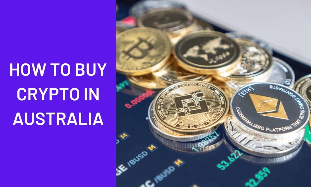 How to Buy Crypto in Australia? A Beginner-Friendly Guide