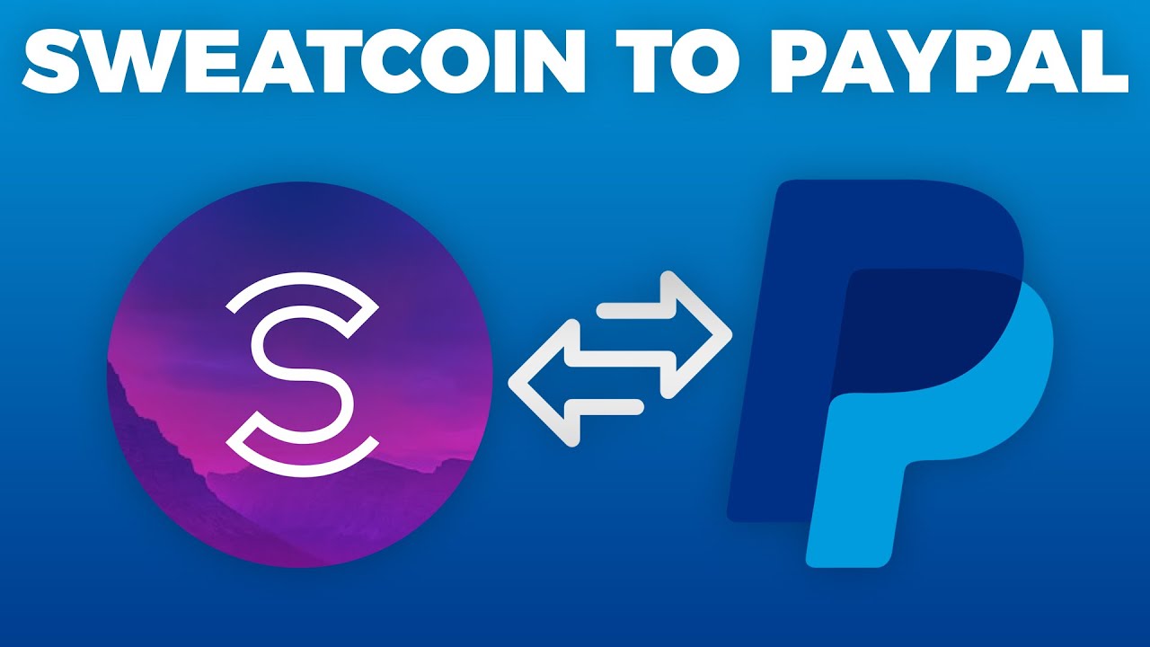 Can I turn my Sweatcoin into PayPal funds or cash? - Sweatcoin Guide
