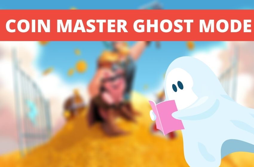 Coin Master Ghost Mode: Step-by-Step Guide - Knox Gamers