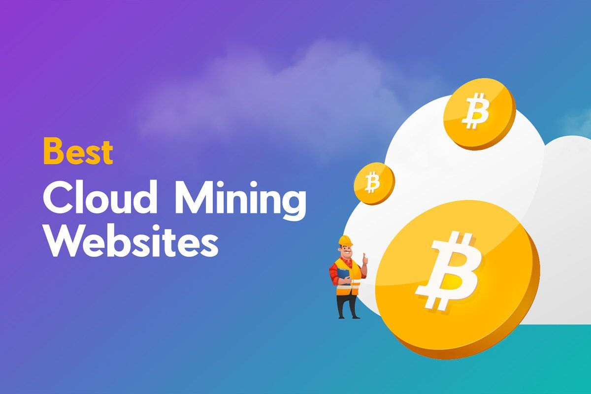 7 Best Cloud Mining Sites In - Daily Earnings