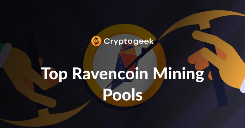 Best Ravencoin (RVN) mining pool